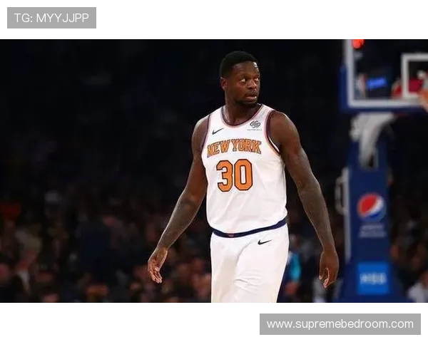 兰德尔季后赛高效挡拆助尼克斯拉开进攻空间提升得分竞争力